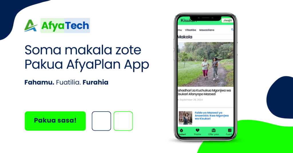 AfyaPlan App pakua application yako leo ladnscape-green